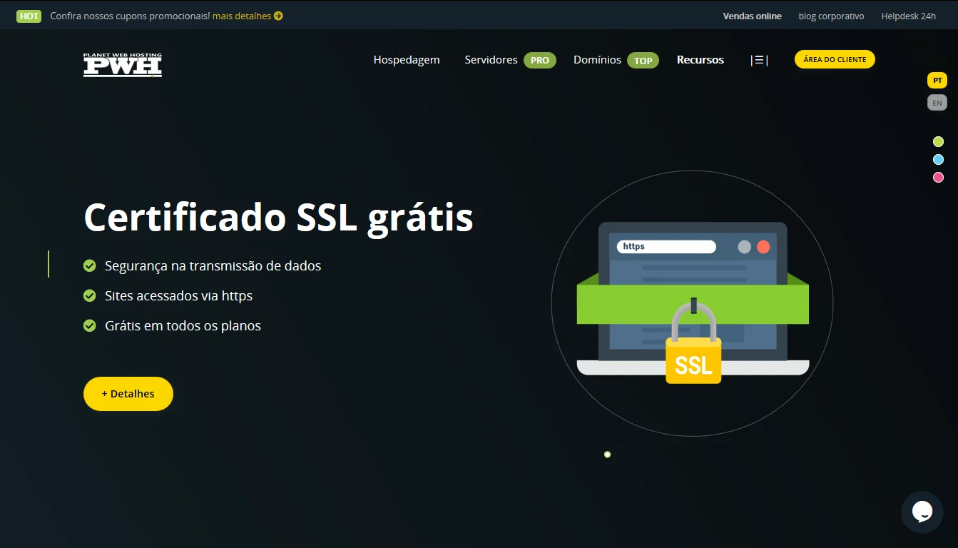Certificado SSL grÃ¡tis em todos os planos de Hospedagem e Servidores - PWH